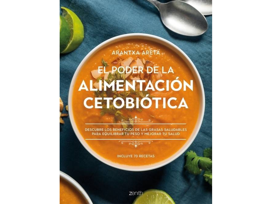 Livro El Poder De La Alimentación Cetobiótica de Arantxa Areta (Espanhol)