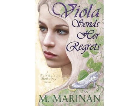 Livro Viola Sends Her Regrets A Fairytale Memoirs Novel De M Marinan (inglês)