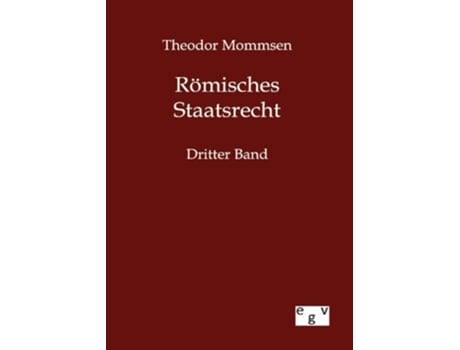 Livro Römisches Staatsrecht German Edition de Theodor Mommsen (Alemão)