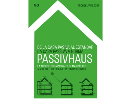 Livro De La Casa Pasiva Al Estandar de Micheel Wassouf (Espanhol)