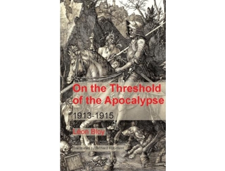 Livro On the Threshold of the Apocalypse 1913-1915 de Léon Bloy (Inglês)