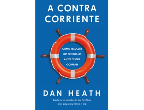 Livro A Contracorriente de Dan Heath (Espanhol)