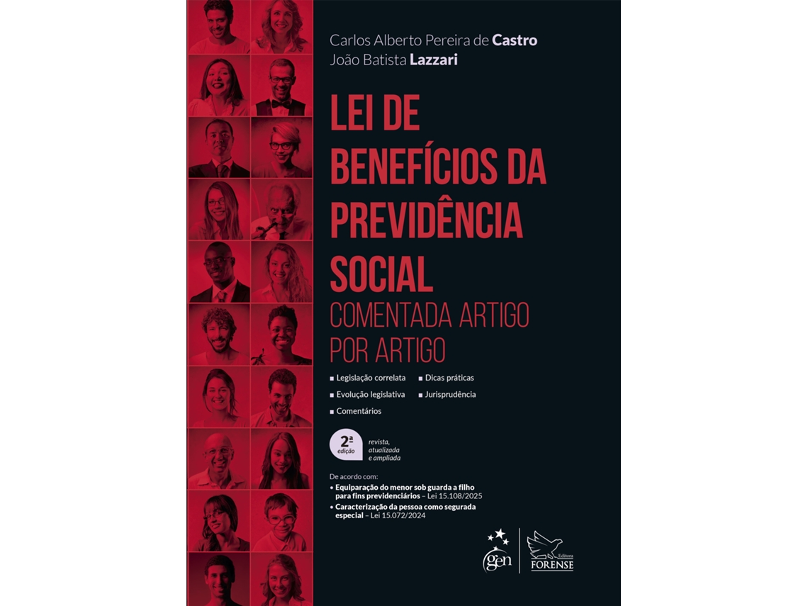 Livro Lei De Benefícios Da Previdência Social - 2a Edição 2025 De Carlos Alberto Pereira (português Do Brasil)