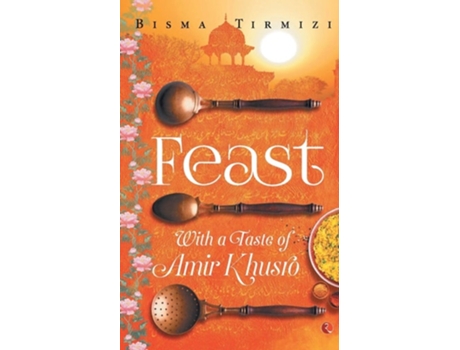 Livro Feast De Bisma Tirmizi (inglês)