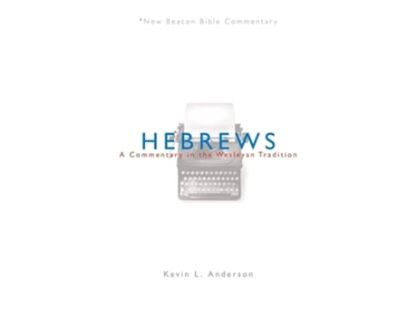 Livro Hebrews de Kevin L Anderson (Inglês)