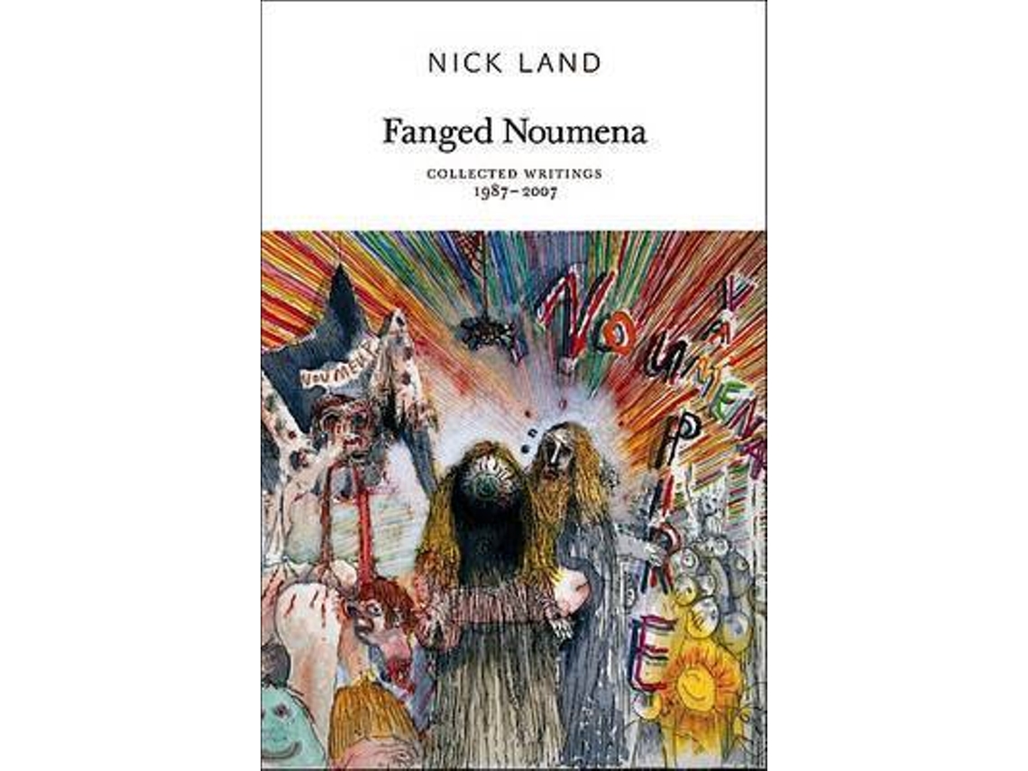 Livro Fanged Noumena de Nick Land (Inglês)