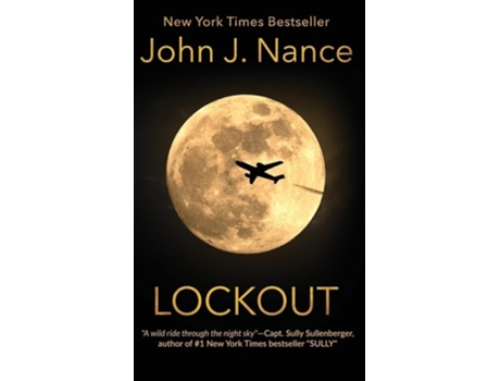 Livro Lockout de John J Nance (Inglês - Capa Dura)
