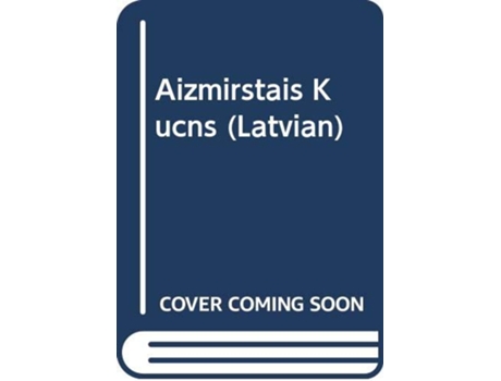 Livro Aizmirstais Kucns de Webb e Holly (Letão)