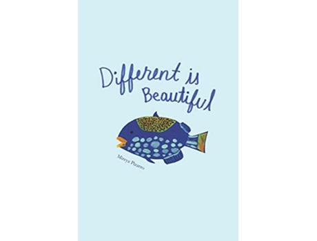 Livro Different Is Beautiful de Mireya Pizarro (Inglês)