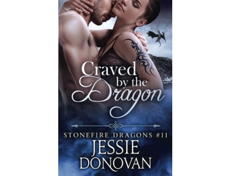 Livro Craved by the Dragon Stonefire British Dragons de Jessie Donovan (Inglês)