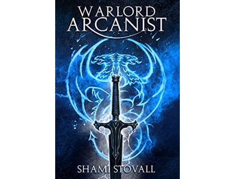 Livro Warlord Arcanist Frith Chronicles de Shami Stovall (Inglês)