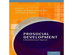 Livro Prosocial Development A Multidimensional Approach de Oxford University Press (Inglês)
