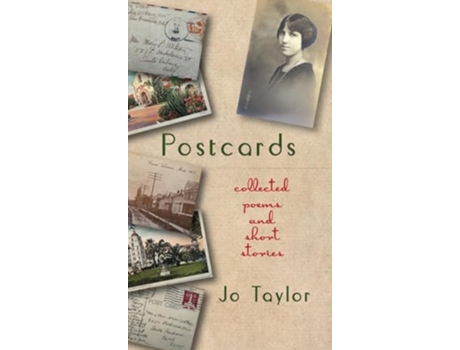 Livro Postcards Collected Poems and Short Stories de Jo Taylor (Inglês - Capa Dura)