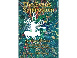 Livro The Evans Symposium Witchcraft and the Gay Counterculture and Moon Lady Rising de Arthur Evans (Inglês)