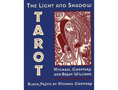 Livro the light and shadow tarot de brian williams,michael goepferd (inglês)