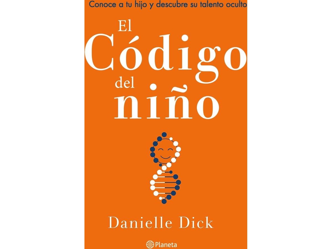 Livro El Código Del Niño de Danielle Dick (Espanhol)