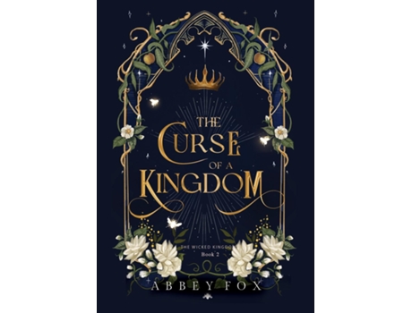 Livro The Curse of a Kingdom de Abbey Fox (Inglês)