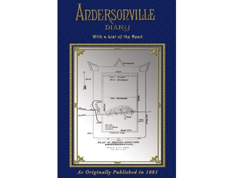 Livro Andersonville Diary Of John Ransom Escape - With List Of The Dead De John L Ransom (inglês)
