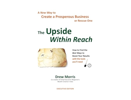 Livro The Upside Within Reach A New Way to Create a Prosperous Business de Drew Morris (Inglês)