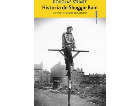 Livro Historia De Shuggie Bain de Douglas Stuart (Espanhol)