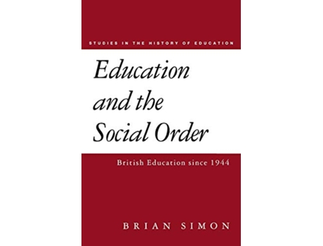 Livro Education and the Social Order .