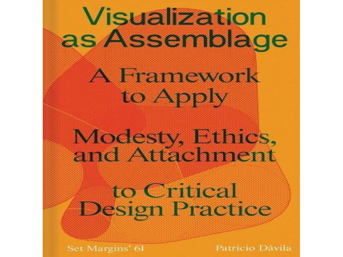 Livro Visualization as Assemblage de Patricio Davila (Inglês)