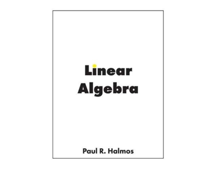Livro Linear Algebra FiniteDimensional Vector Spaces de Paul R Halmos (Inglês - Capa Dura)