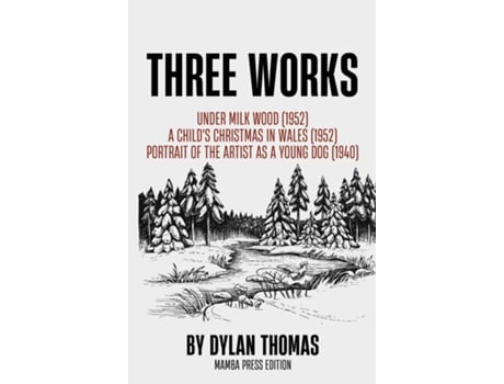 Livro Three Works de Dylan Thomas (Inglês)