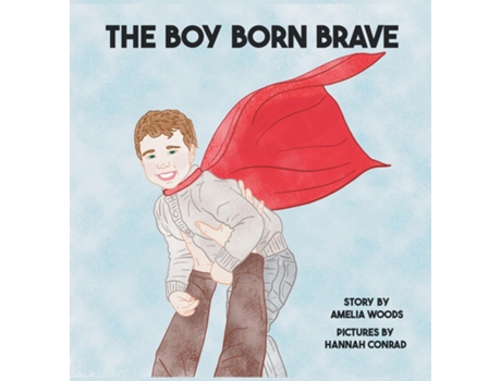 Livro The Boy Born Brave de Amelia Lane Woods (Inglês)