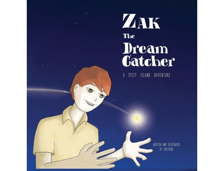 Livro Zak The Dream Catcher De Tom Mead (inglês)