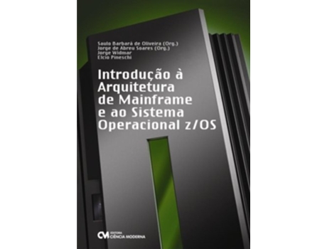 Livro Introducao A Arquitetura De Mainframe E Ao Sistema de Widmar (Português do Brasil)