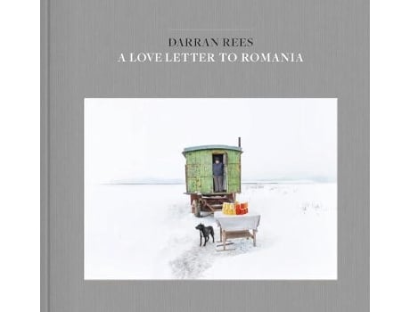 Livro A Love Letter To Romania De Darran Rees (inglês)
