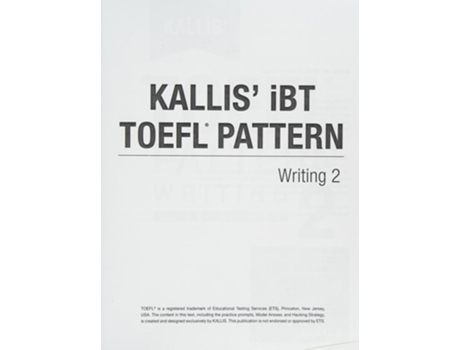 Livro Kallis Toefl Ibt Pattern Writing 2 Core Skills De Kallis (inglês)