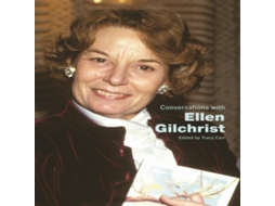 Livro Conversations with Ellen Gilchrist de Tracy Carr (Inglês)