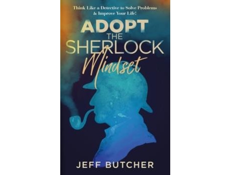 Livro Adopt The Sherlock Mindset De Jeff Butcher (inglês)