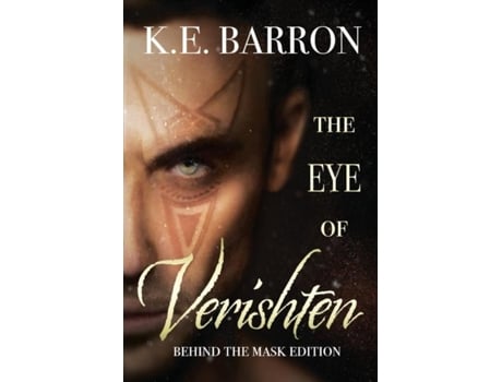 Livro The Eye Of Verishten Behind The Mask Edition De Ke Barron (inglês)
