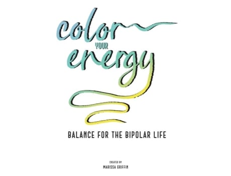 Livro Color Your Energy Balance for the Bipolar Life de Marissa Griffin (Inglês)