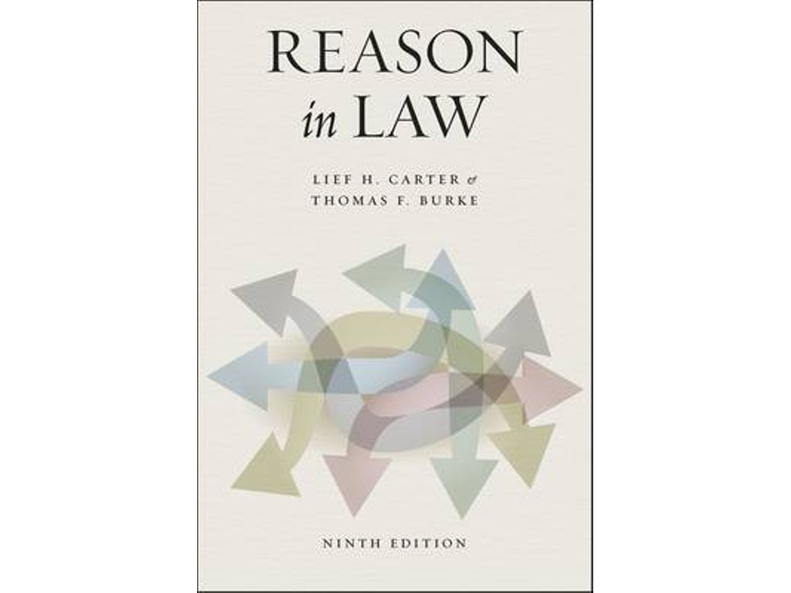 Livro Reason in Law de Lief H Carter (Inglês)