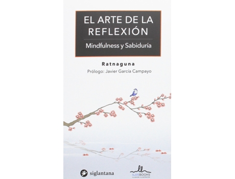 Livro EL ARTE DE LA REFLEXION MINDFULNESS Y de Rotnaguna (Espanhol)