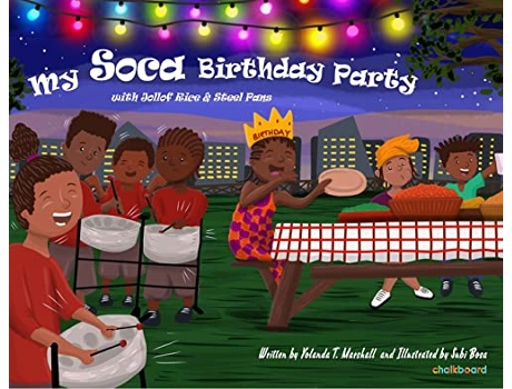 Livro My Soca Birthday Party With Jollof Rice Steel Pans Dear Books de Yolanda T Marshall (Inglês)