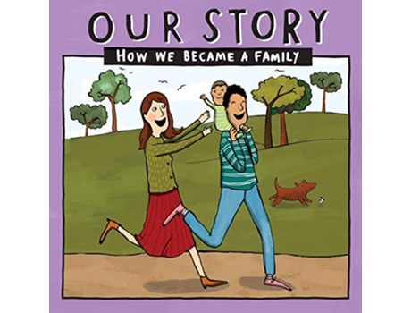 Livro OUR STORY 011HCDD1 HOW WE BECAME A FAMILY 011 de Donor Conception Network (Inglês)