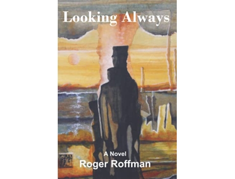 Livro Looking Always de Roger Roffman (Inglês)