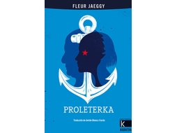 Livro Proleterka de Jaeggy e Fleur