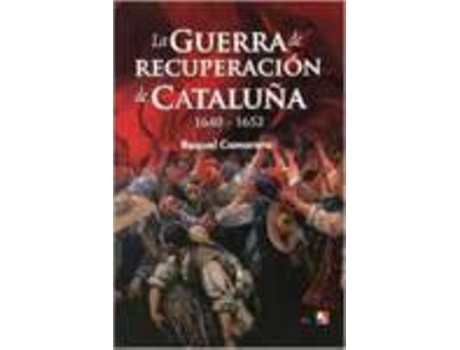 Livro Guerra De Recuperacion De Cataluña de Raquel Camarero