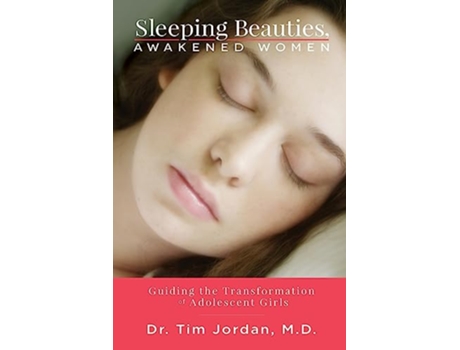 Livro Sleeping Beauties Awakened Women de Tim Jordan (Inglês)