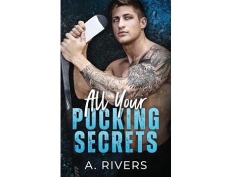 Livro All Your Pucking Secrets de A Rivers (Inglês)