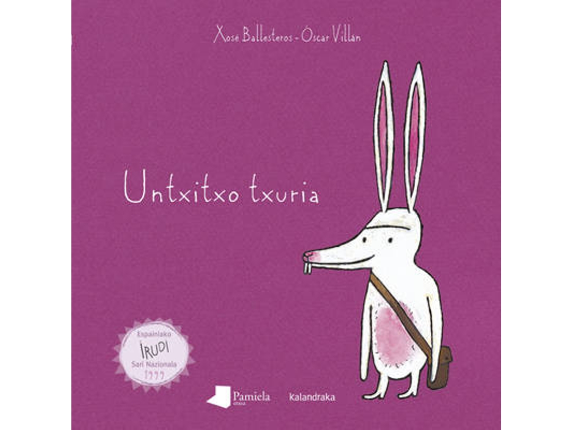 Livro Untxitxo Txuria de Aitziber Akerreta e Uxue Alberdi