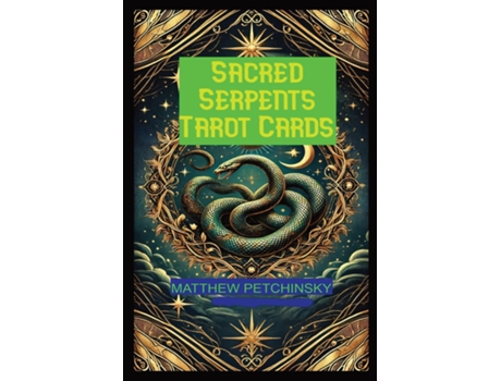 Livro Sacred Serpents Tarot de Matthew Petchinsky (Inglês)