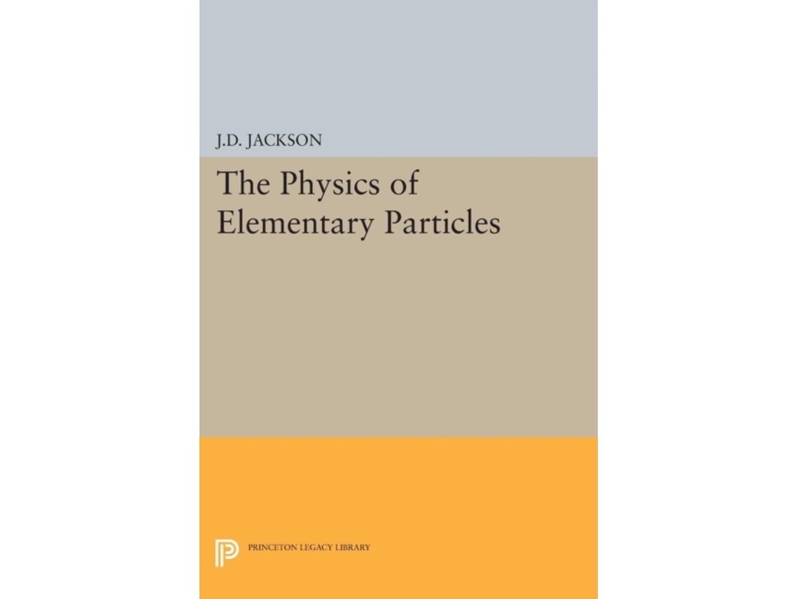 Livro Physics Of Elementary Particles De John David Jackson (inglês)