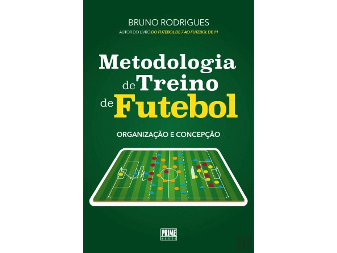 Livro Metodologia De Treino De Futebol de Bruno Rodrigues (Português)